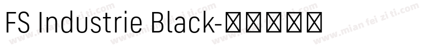 FS Industrie Black字体转换